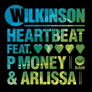 Heartbeat (feat. P Money & Arlissa)