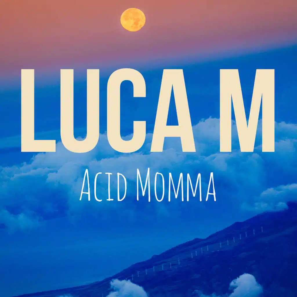 Acid Momma