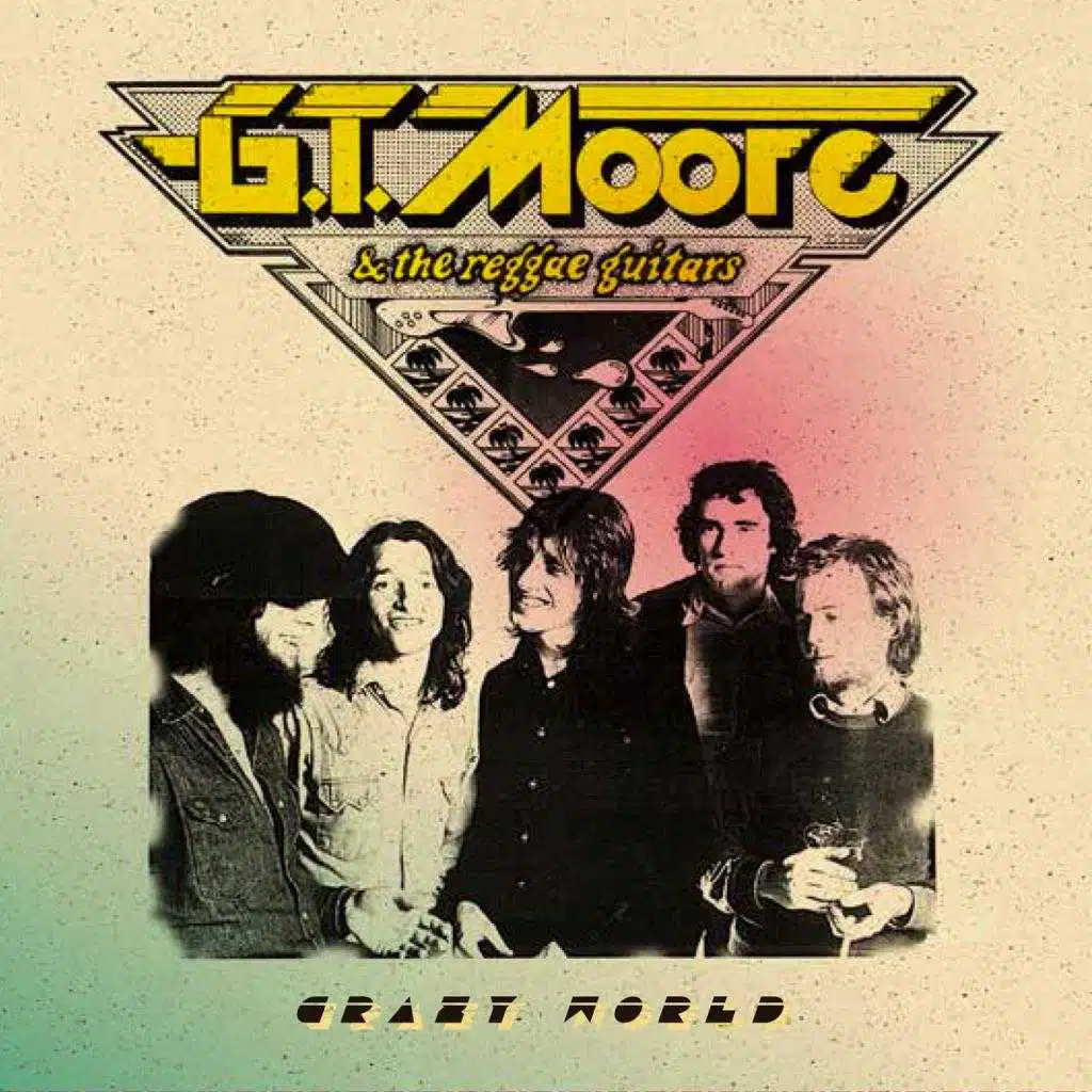 G.T. Moore And The Reggae Guitars