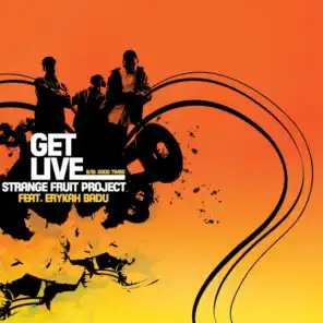 Get Live (feat. Erykah Badu)