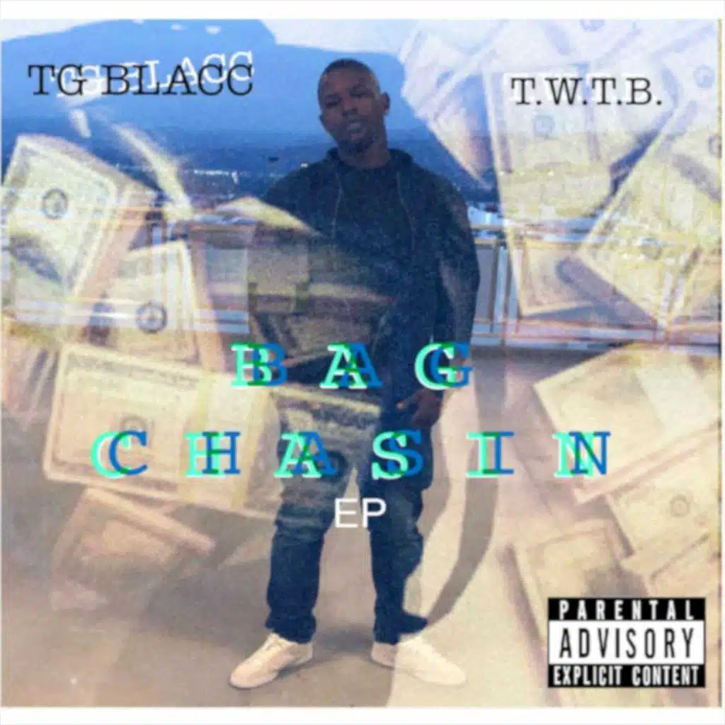 Bag Chasin'