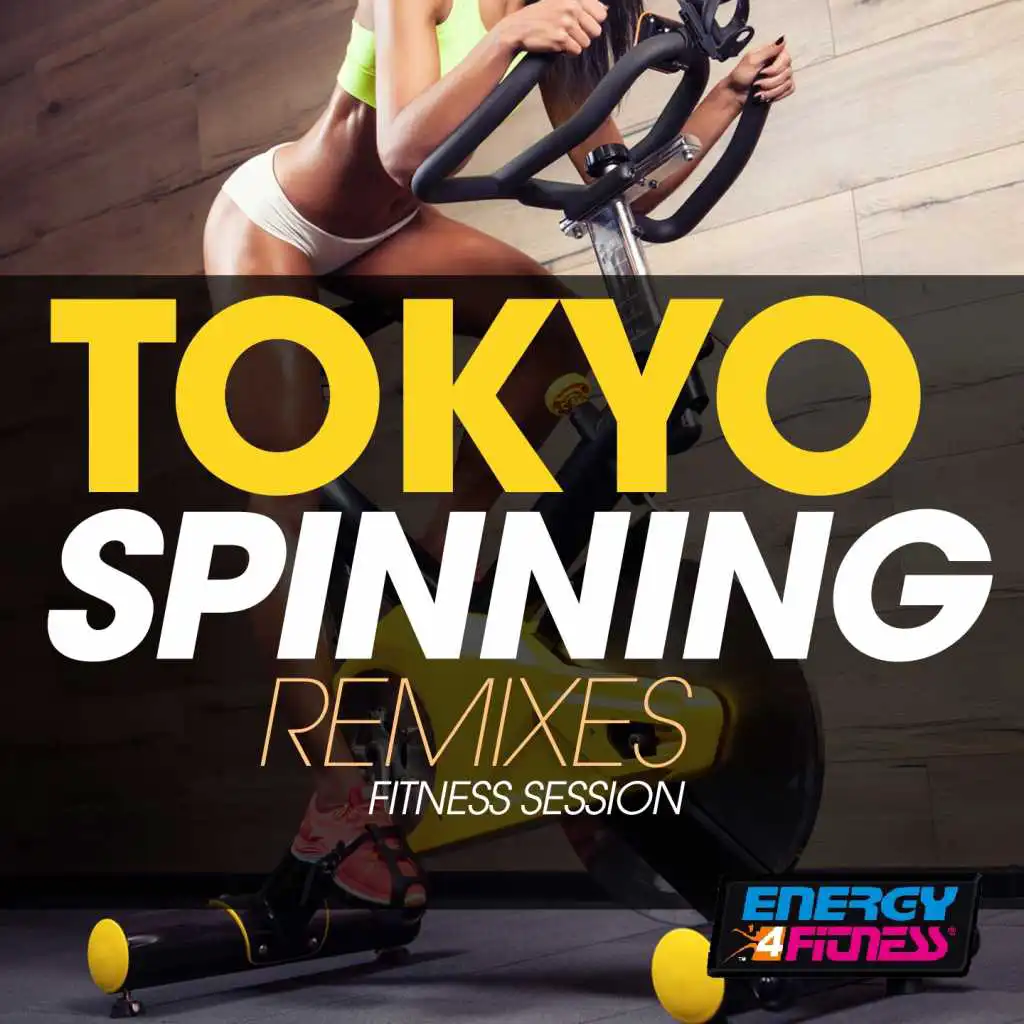 Tokyo Spinning Remixes Fitness Session