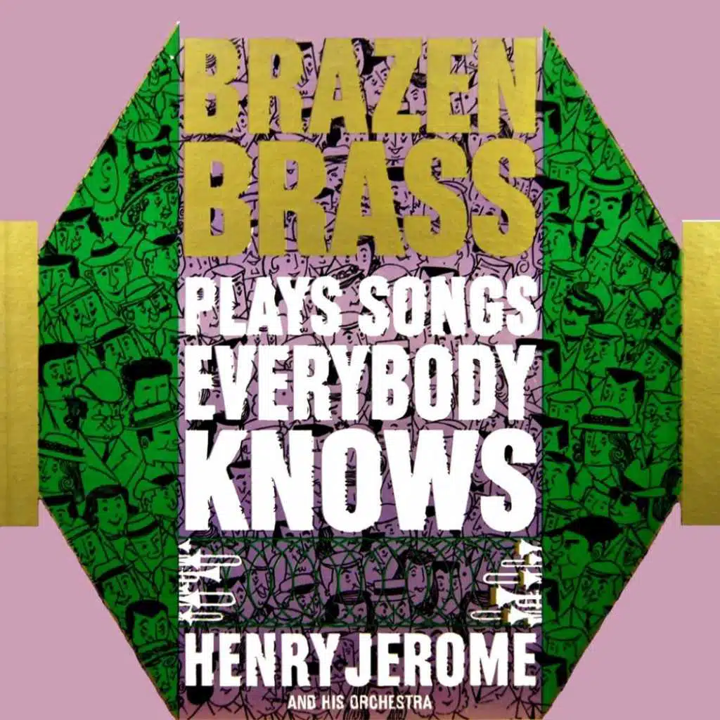 Brazen Brass Plays Songs Everybody Knows