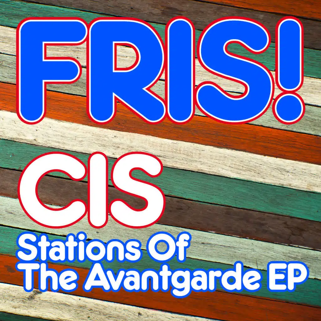 Stations of the Avantgarde EP