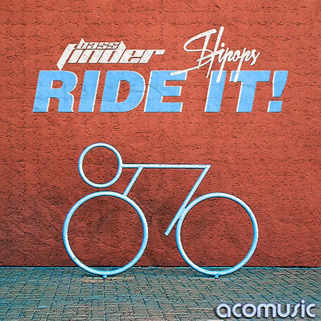 Ride It! (George Acosta Remix)