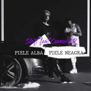 Piele Alba, Piele Neagra (feat. Connect-R)
