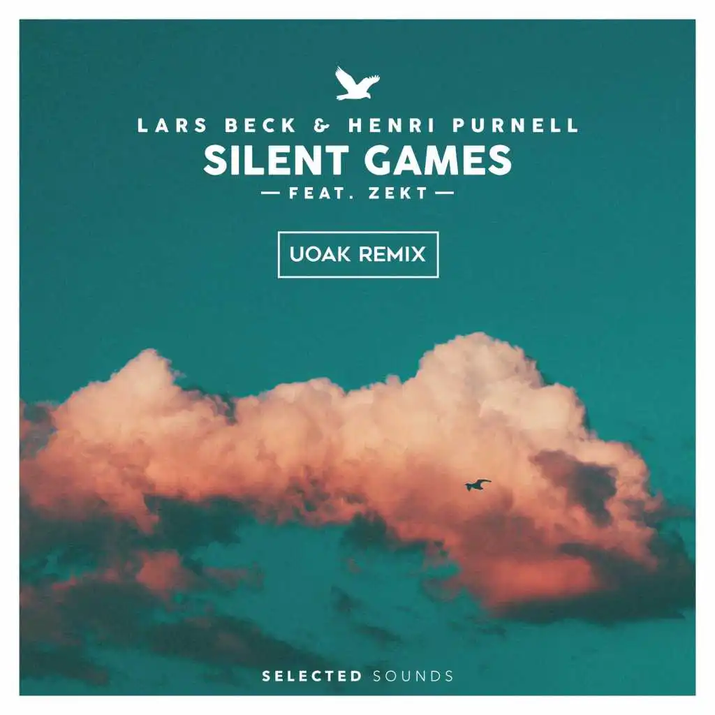 Silent Games (UOAK Remix) (UOAK Remix)