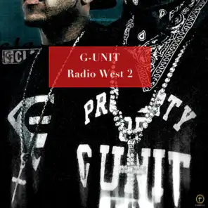 G-Unit: Radio West 2