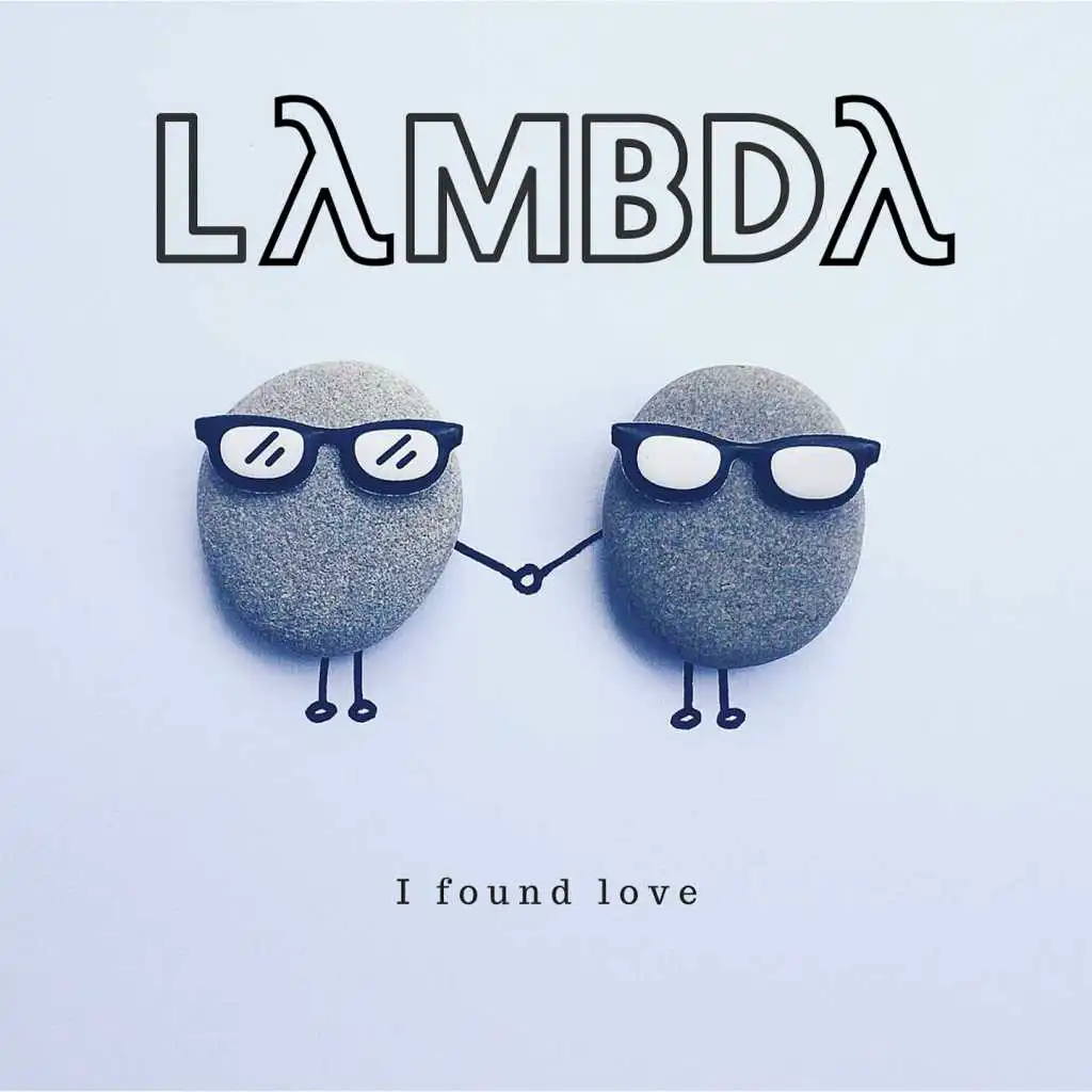 I Found Love (Stream Dub)