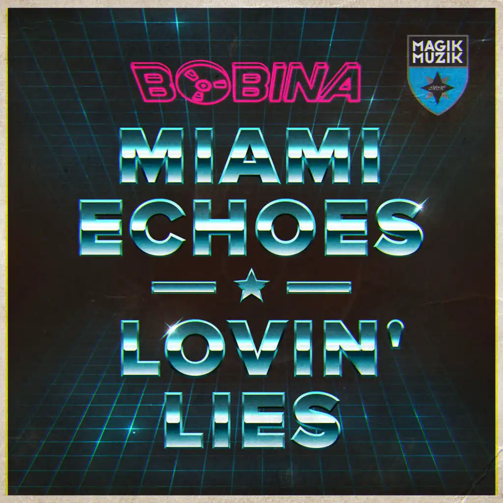 Miami Echoes (Extended Mix)