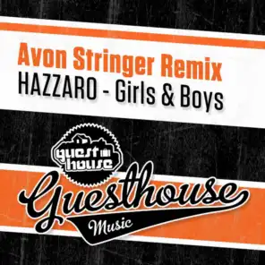 Girls and Boys (Avon Stringer Remix)