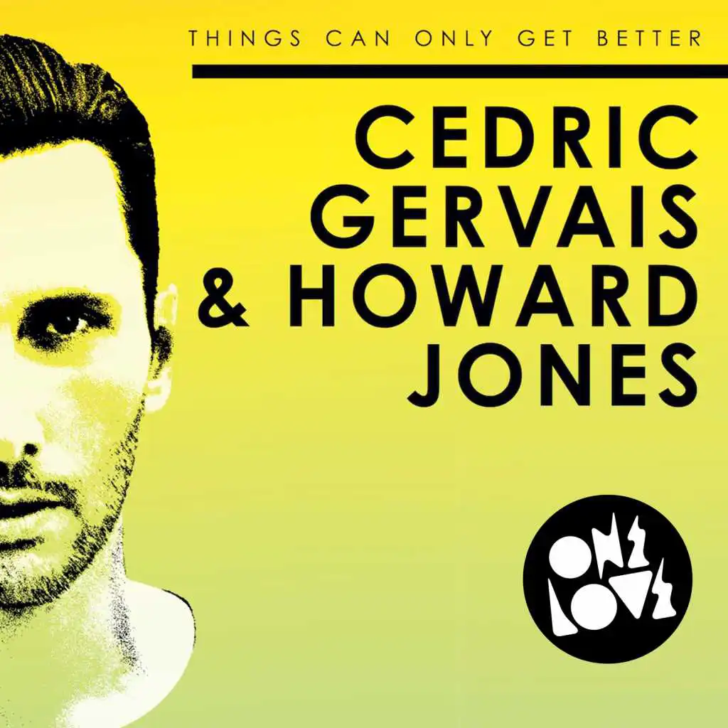 Things Can Only Get Better (Jono Fernandez Remix)