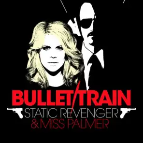 Static Revenger & Miss Palmer
