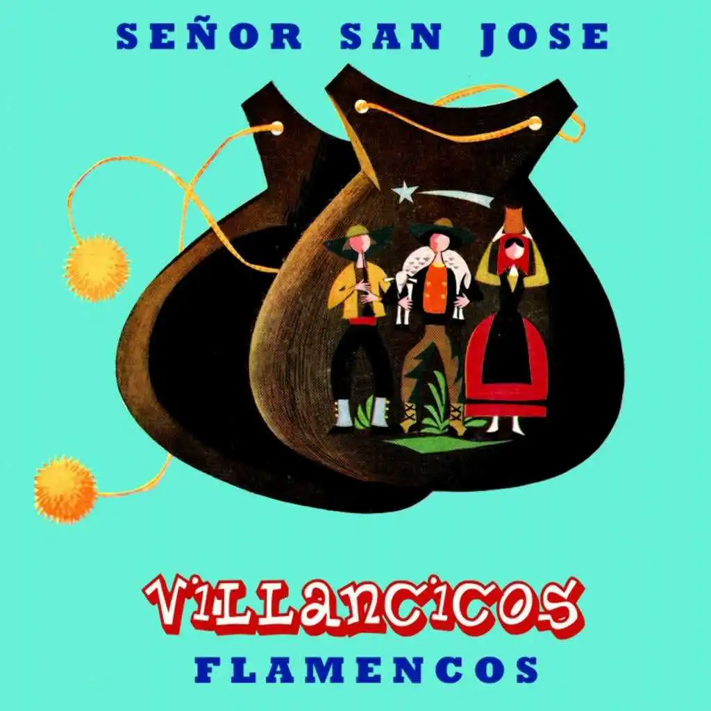 Villancicos Flamencos, Señor San José