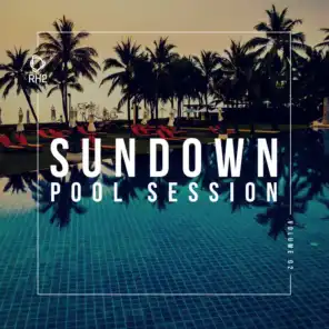 Sundown Pool Session, Vol. 2