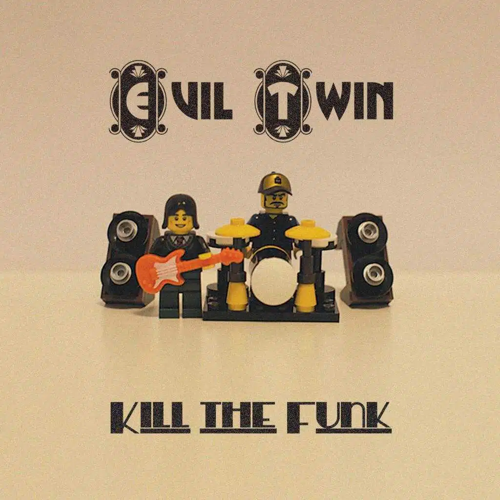 Kill the funk