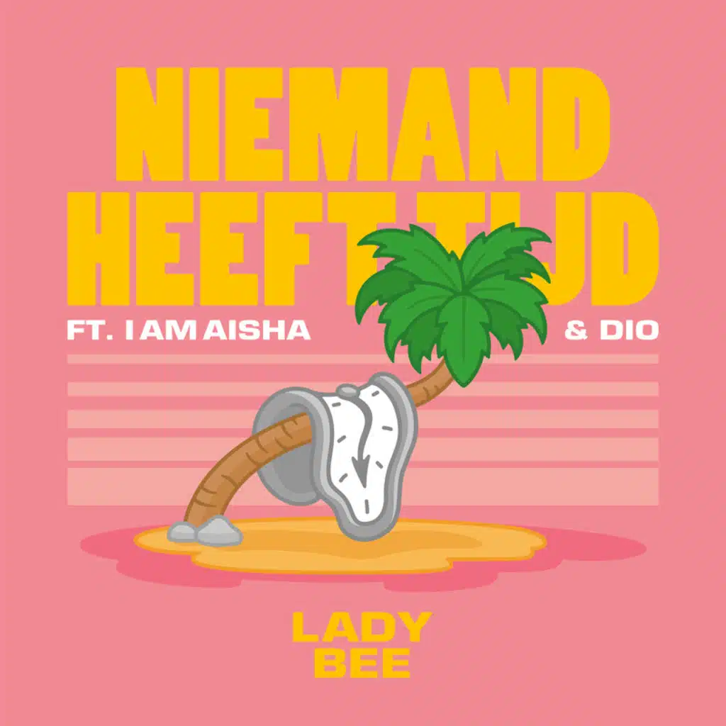 Niemand Heeft Tijd (feat. I Am Aisha & Dio)