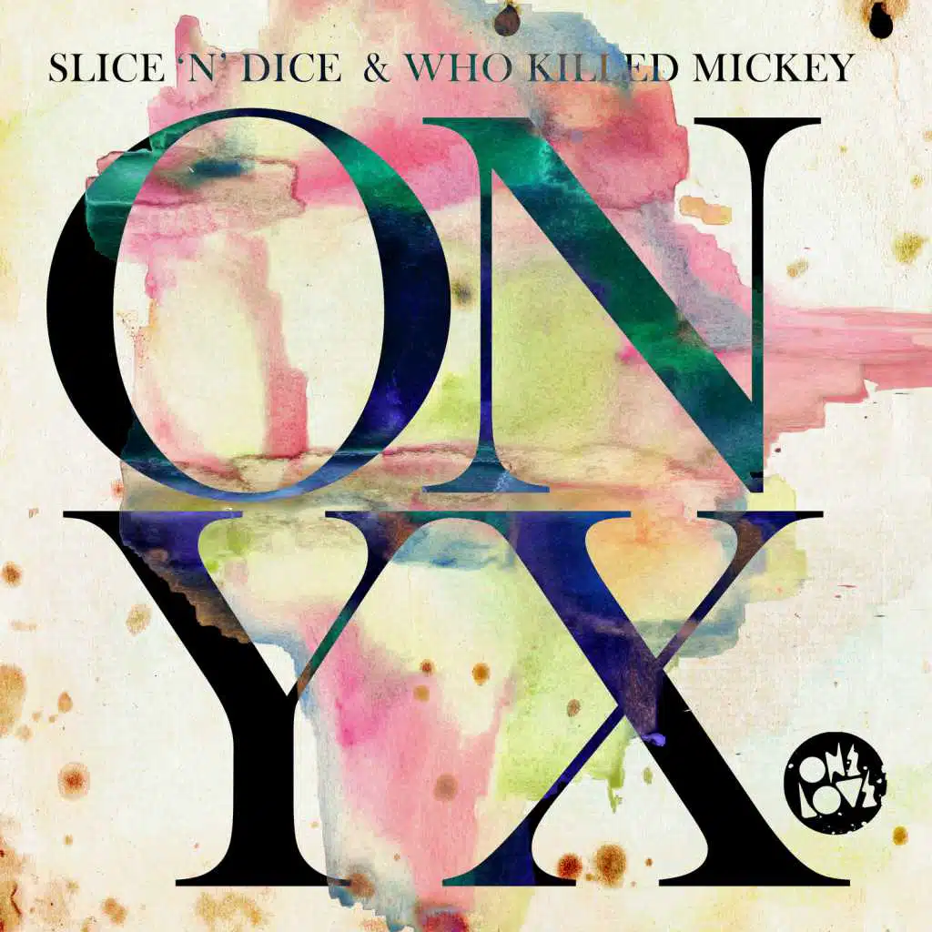 Slice N Dice & Who Killed Mickey