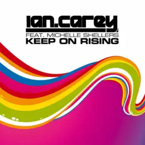 Keep on Rising (feat. Michelle Shellers) [Jerro Ropero Remix]