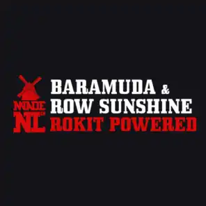 Rokit Powered (Row Sunshine Mix)