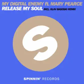Release My Soul (feat. Mary Pearce) [feat. Olav Basoski]