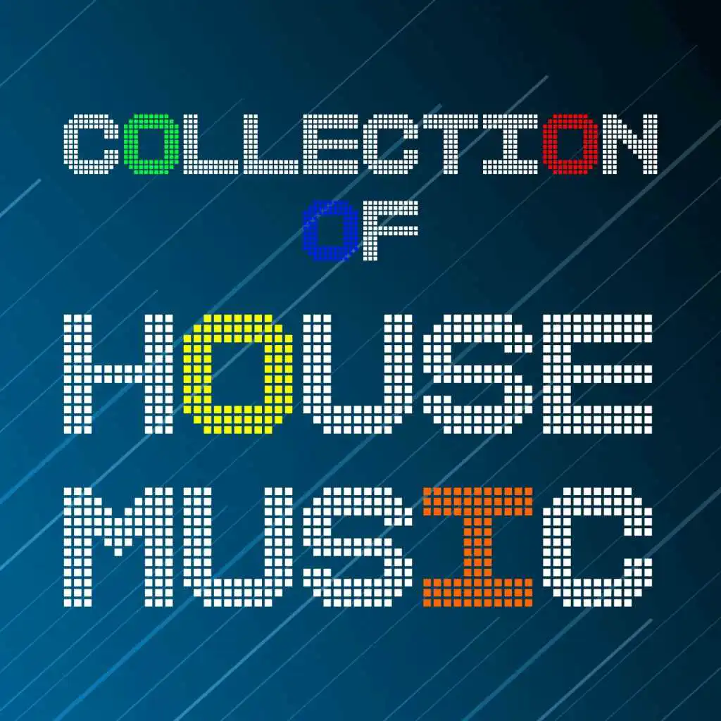 Collection of House Music