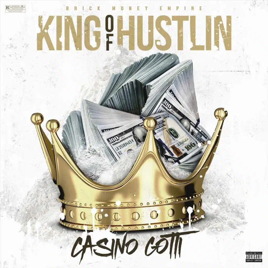 King of Hustlin'