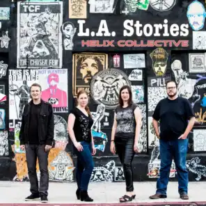 L.A. Stories (feat. Poetry by Larry Colker, Story by John Grady, Poetry by Nadia Anjuman & Poetry by Wanda Coleman)