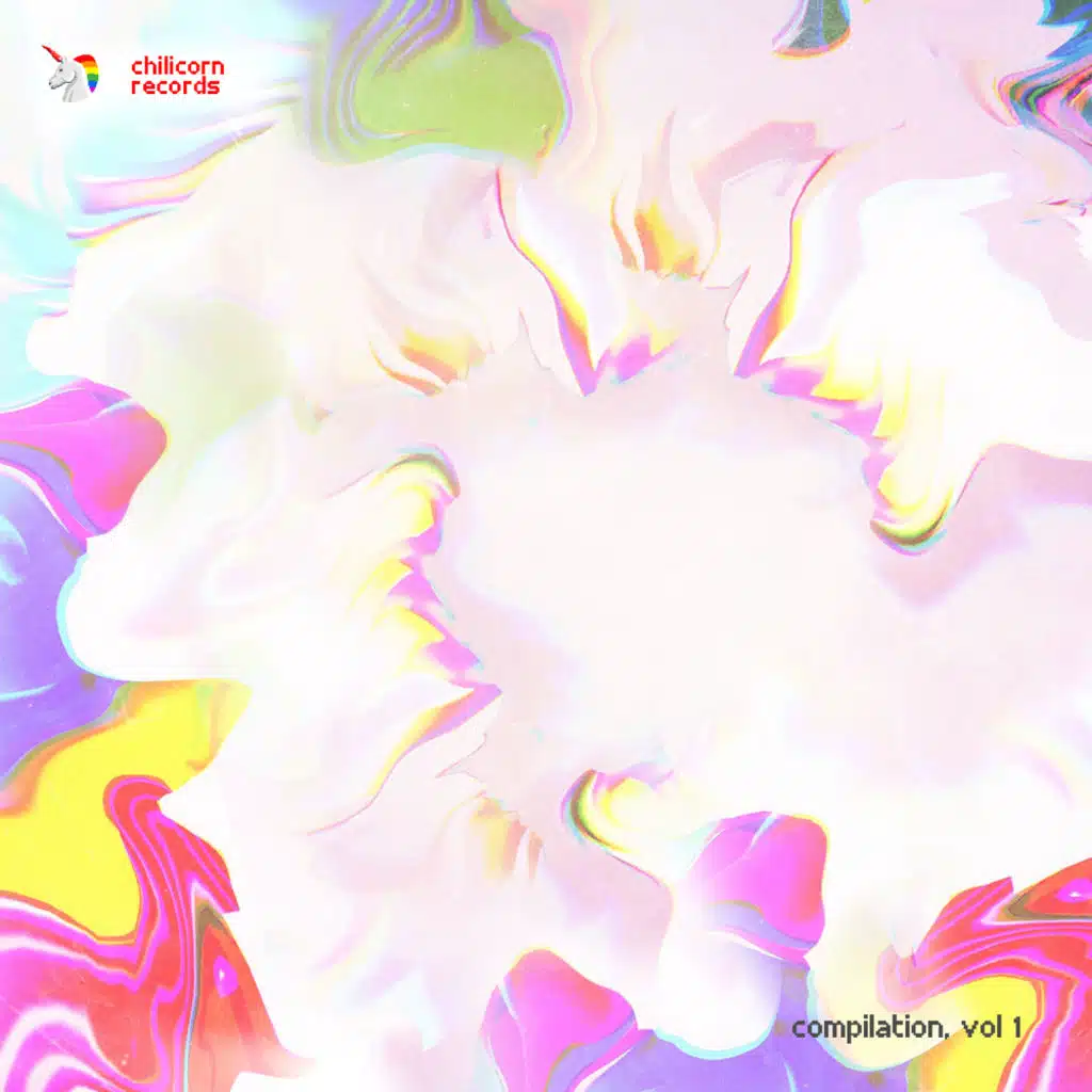 Chilicorn Records Compilation, Vol. 1