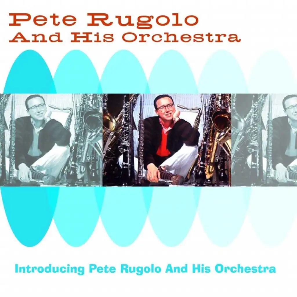 Introducing Pete Rugolo And His Orchestra