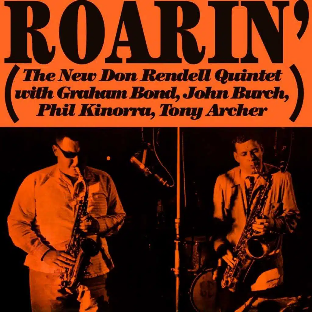 The New Don Rendell Quintet - Roarin'