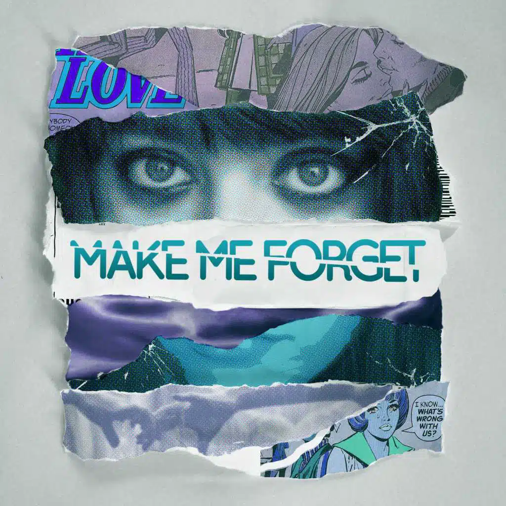 Make Me Forget