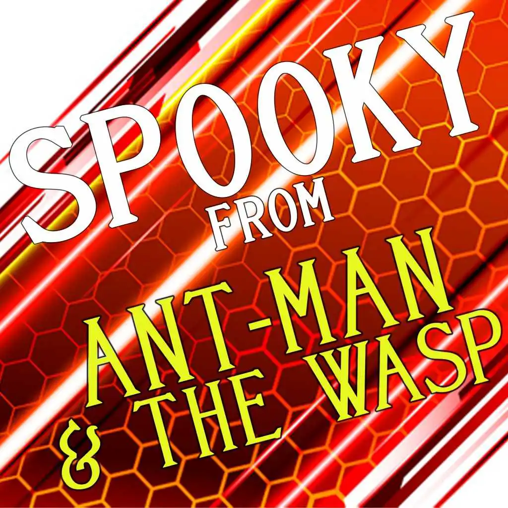 Spooky (From "Ant-Man & the Wasp")