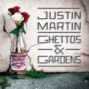 Ghettos & Gardens (DJ Mix Version)