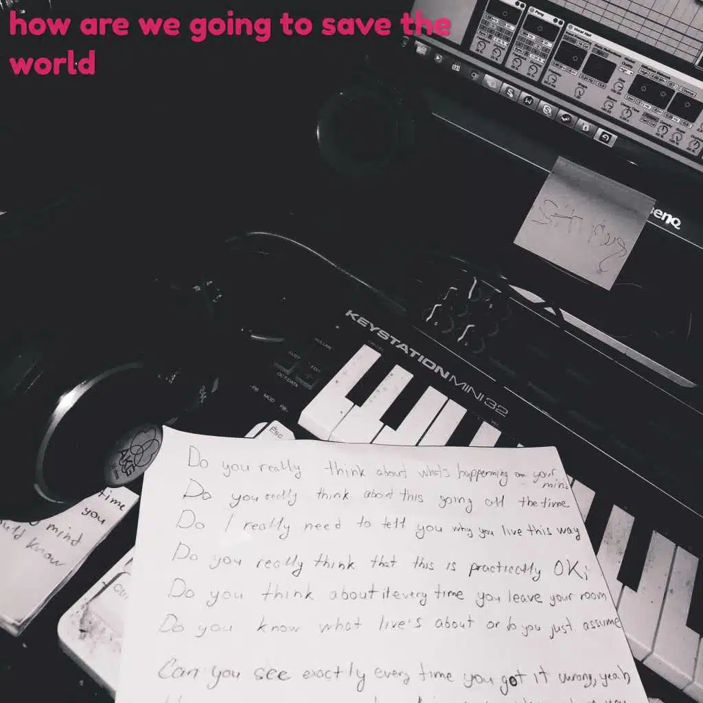 How Are We Going to Save the World