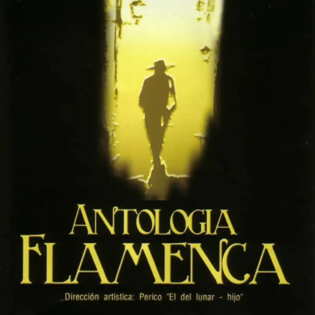Antología Flamenca (Vol 1)