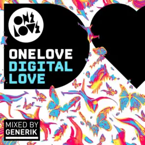 Onelove Digital Love (Mixed by Generik)