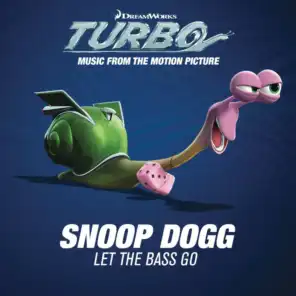 Let The Bass Go (2013)