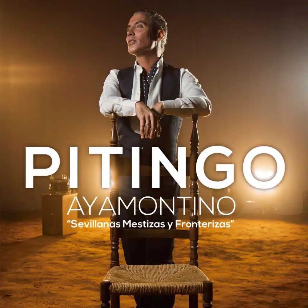 Ayamontino "Sevillanas mestizas y fronterizas"