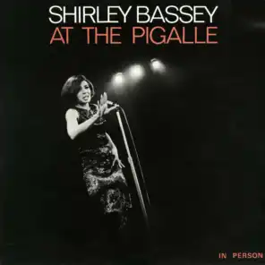 Shirley Bassey at the Pigalle (Live)
