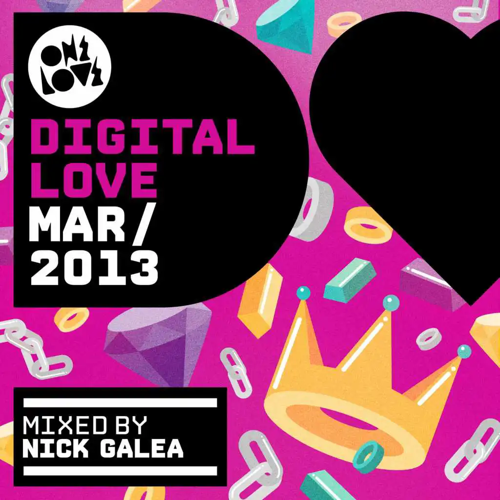 Onelove Digital Love March 2013 (Mixed by Nick Galea)