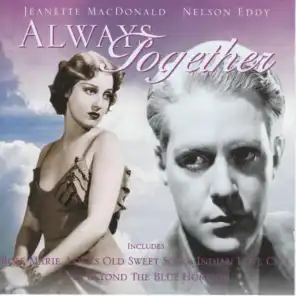 Always Together (feat. Nelson Eddy)
