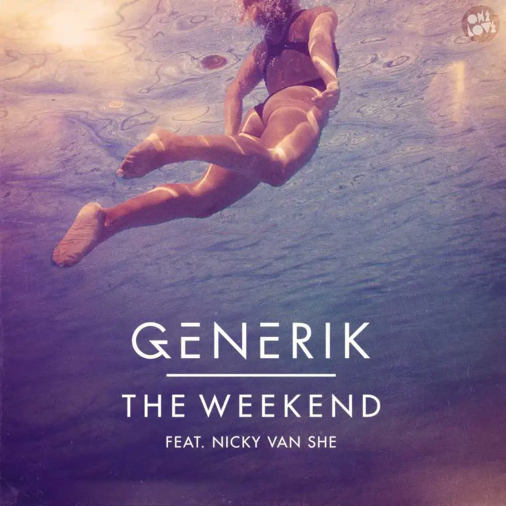 The Weekend (Extended Mix) [feat. Nicky Van She]