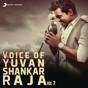 Voice of Yuvanshankar Raja, Vol. 2 (2013)