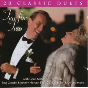 Tea For Two - 20 Classic Duets