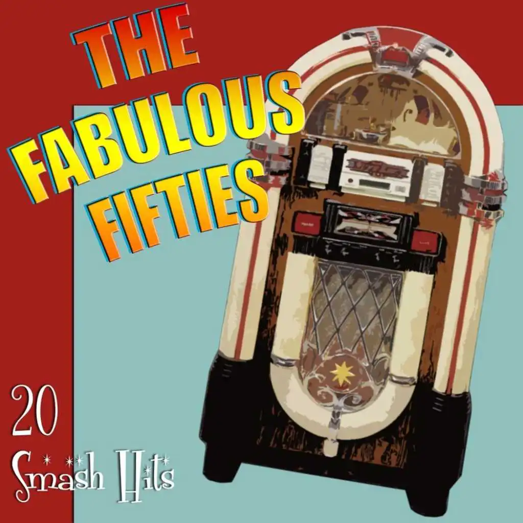 The Fabulous Fifties - 20 Smash Hits