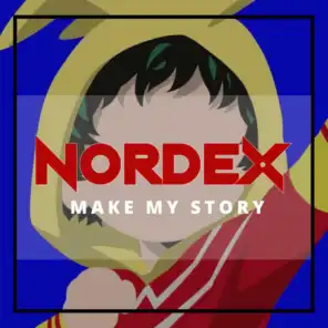 Make My Story (Boku No Hero Academia)