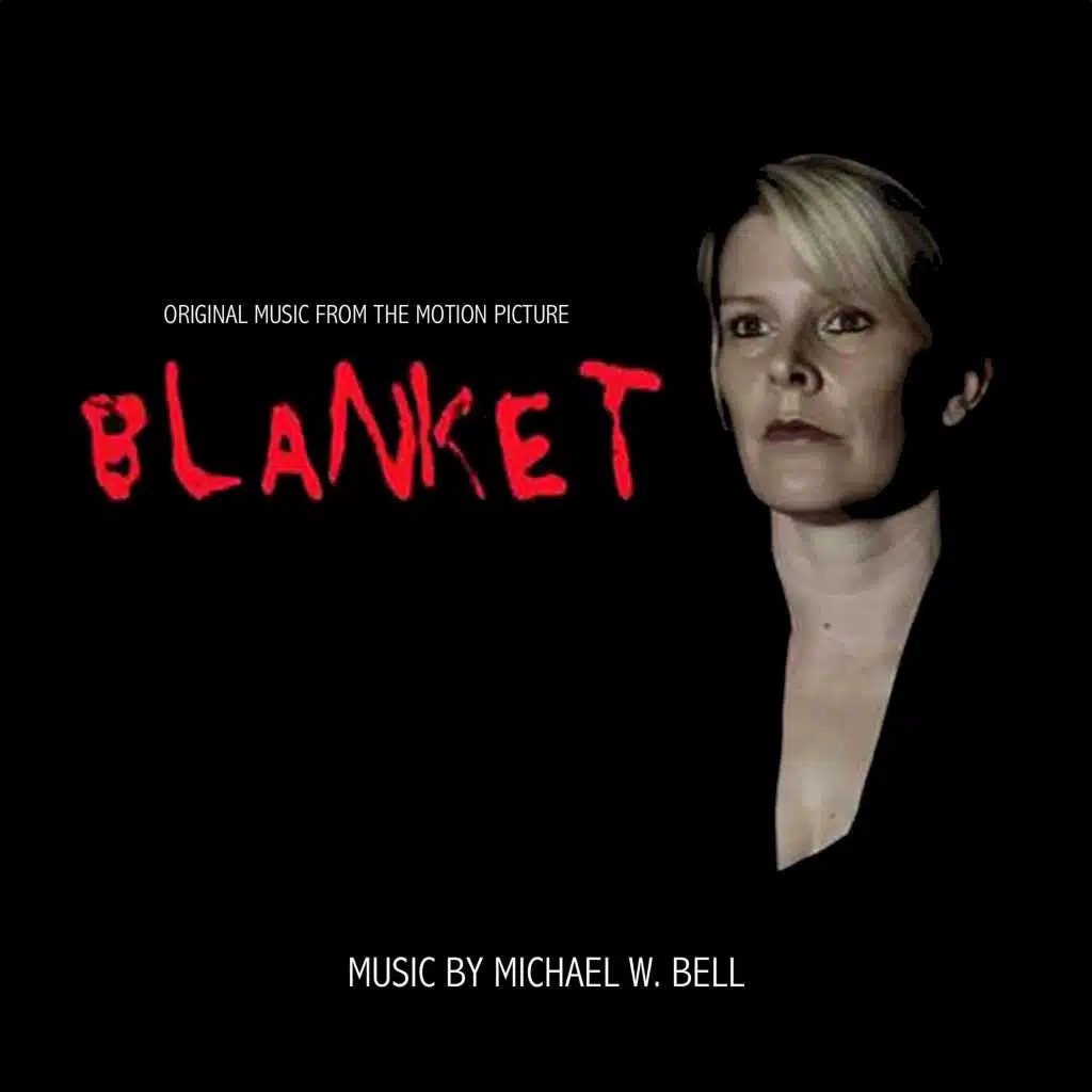Blanket (Original Motion Picture Score)