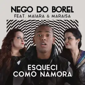 Esqueci Como Namora (feat. Maiara & Maraisa)