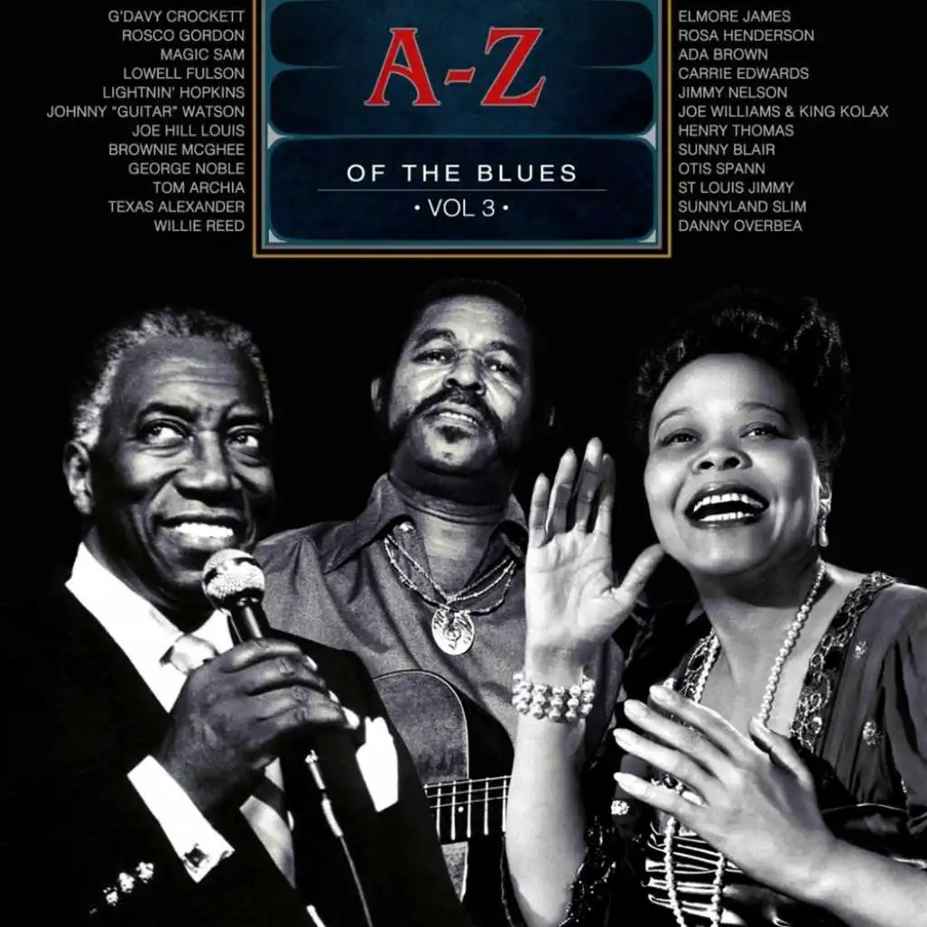 A-Z of the Blues, Vol 3